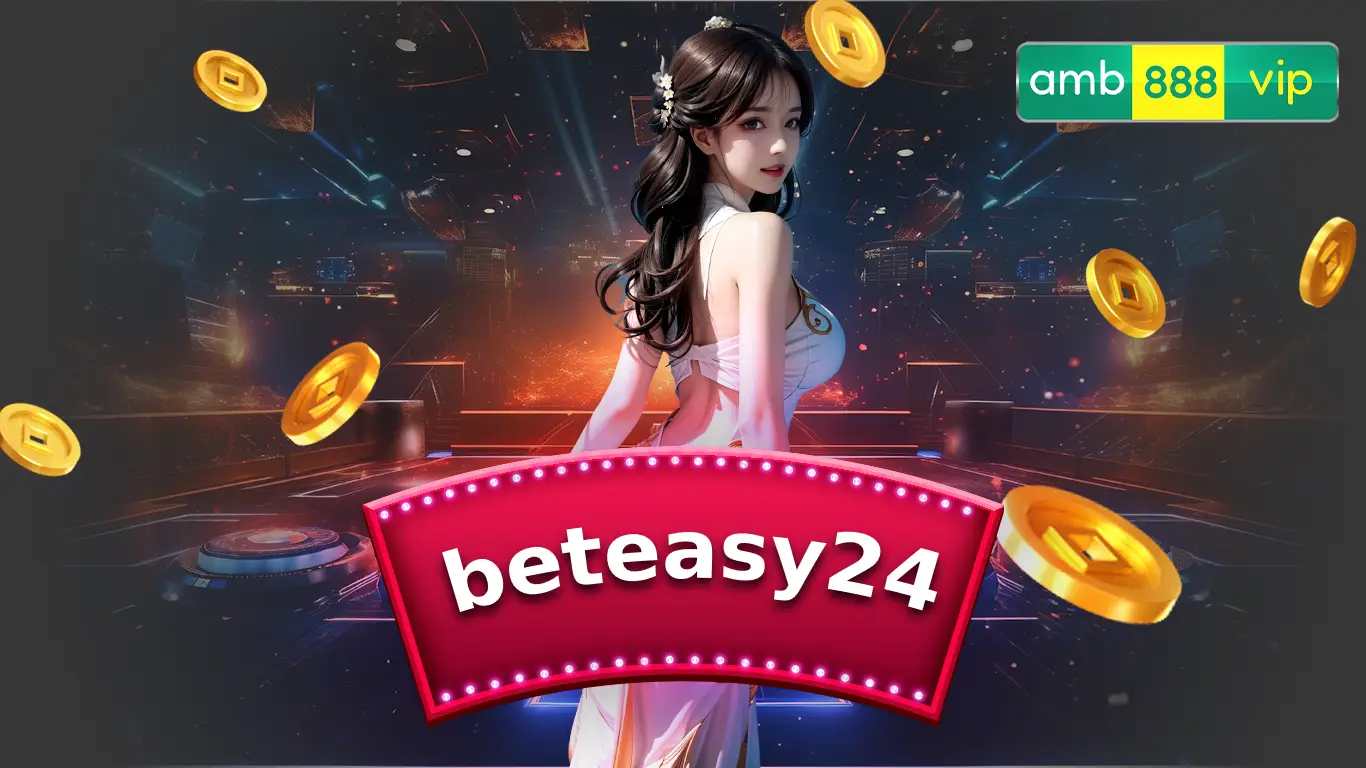 beteasy24